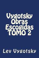 Vygotsky Obras Escogidas TOMO 2