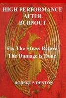 High Performance After Burnout