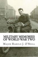 Military Memories of World War Two