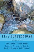Life Confessions