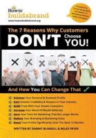 The 7 Reasons Why Customers Don't Choose You!