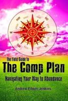 The Field Guide to the Comp Plan