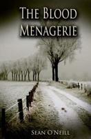 The Blood Menagerie