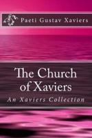 The Church of Xaviers