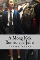 A Mong Kok Romeo and Juliet