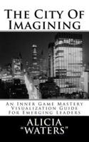 The City Of Imagining