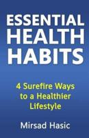 Essential Health Habits