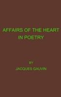 Affairs Of The Heart In Poetry