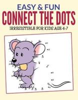 Easy & Fun Connect The Dots