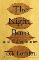 The Night-Born and Other Stories