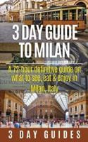 3 Day Guide to Milan