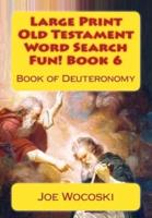 Large Print Old Testament Word Search Fun! Book 6