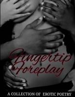 Fingertip Foreplay