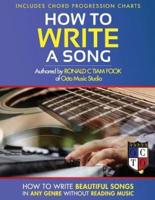 How To Write a Song