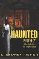The Haunted Prophecy of Natalie Bradford