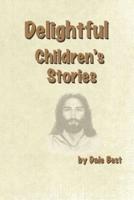 Delightful Children's Stories