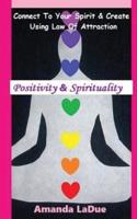 Positivity & Spirituality