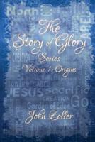 The Story of Glory Series