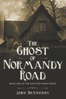 The Ghost of Normandy Road