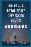 Dr. Paul's Workbook for Book 2