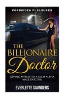 The Billionaire Doctor