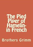 The Pied Piper of Hamelin- In French