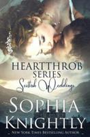 Heartthrob Series Scottish Weddings Box Set