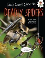 Deadly Spiders