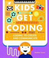 Coding to Create and Communicate