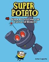 Super Potato and the Castle of Robots