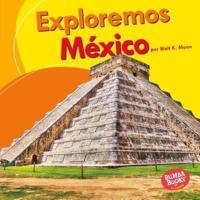 Exploremos México