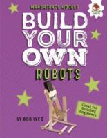 Build Your Own Robots