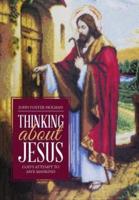 Thinking about Jesus: God's Attempt to Save Mankind