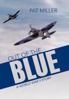 Out of the Blue: A World War II Story