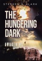 The Hungering Dark: Awakening