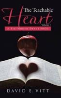 The Teachable Heart: A Six-Month Devotional