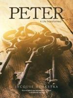 Peter: A Life Transformed