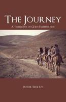 The Journey:  A Testimony of God's Faithfulness