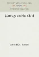 Marriage and the Child