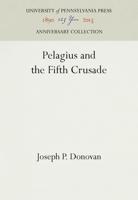 Pelagius and the Fifth Crusade