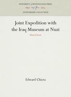 Joint Expedition With the Iraq Museum at Nuzi