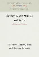 Thomas Mann Studies, Volume 2