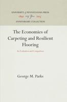 The Economics of Carpeting and Resilient Flooring