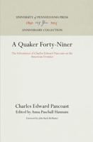 A Quaker Forty-Niner