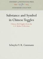 Substance and Symbol in Chinese Toggles