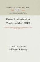 Union Authorization Cards and the NLRB
