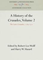 A History of the Crusades, Volume 2