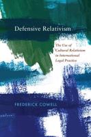 Defensive Relativism