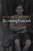Becoming Foucault