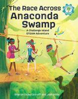 Race Across Anaconda Swamp: A Challenge Island Steam Adventure